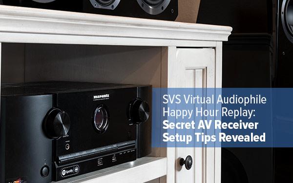 Reveal AV Receiver Setup Tips